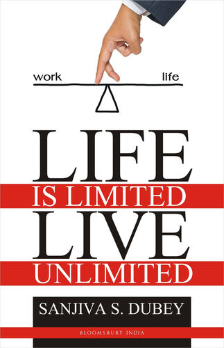 Life Is Limitedlive Unlimited Sanjiva Dubey