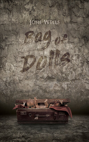 Bag Of Dolls Josie Wells