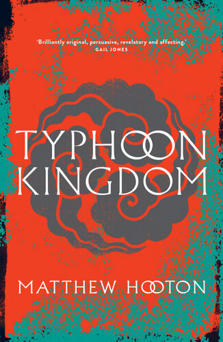 Typhoon Kingdom Matthew Hooton