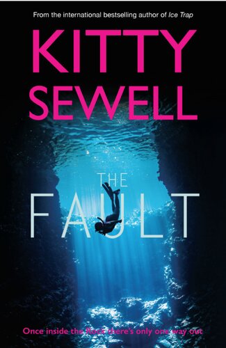 The Fault 1st Edition Kitty Sewell