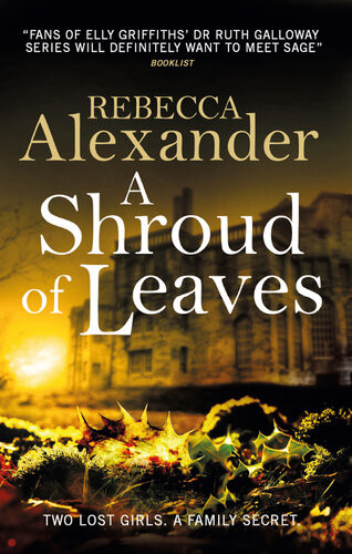 A Shroud Of Leaves Rebecca Alexander