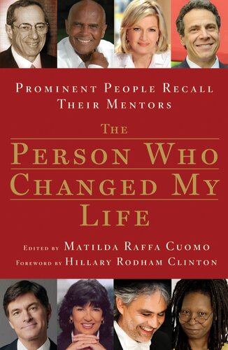 The Person Who Changed My Life Prominent People Recall Their Mentors Matilda Cuomo
