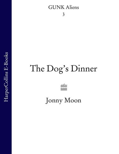 The Dogs Dinner Jonny Moon