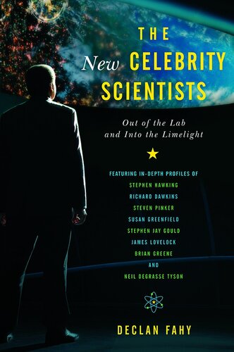 The New Celebrity Scientists Out Of The Lab And Into The Limelight Declan Fahy