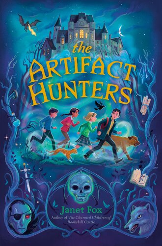 The Artifact Hunters Janet Fox