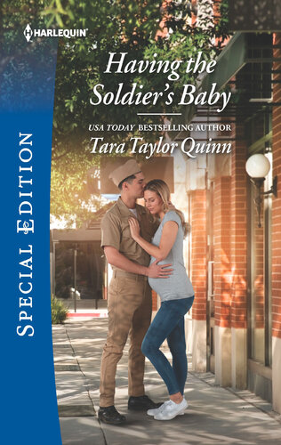 Having The Soldiers Baby Tara Taylor Quinn