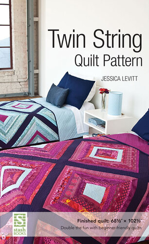 Levitt Twin String Quilt Pattern Jessica Levitt