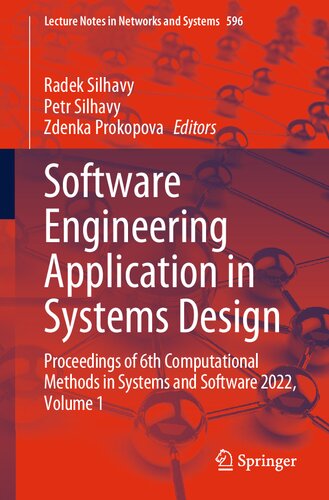 Software Engineering Application In Systems Design Proceedings Of 6th Computational Methods In Systems And Software 2022 Volume 1 Radek Silhavy