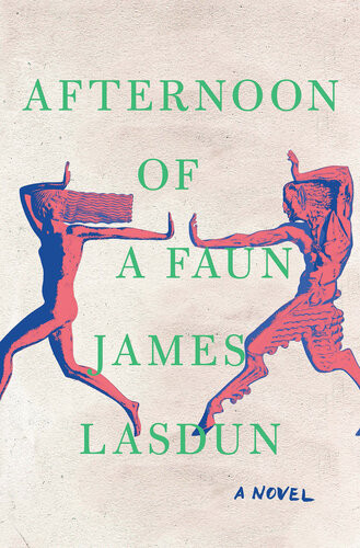 Afternoon Of A Faun 1st Edition James Lasdun