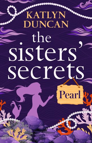 The Sisters Secrets Pearl Katlyn Duncan