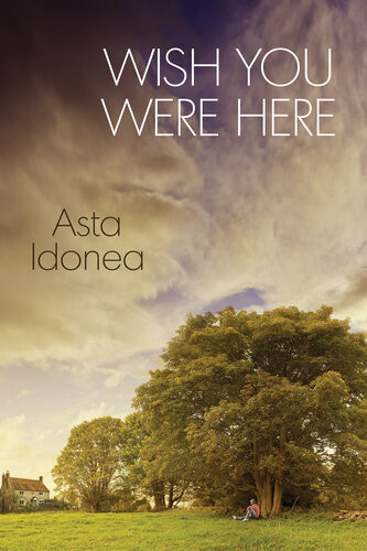 Wish You Were Here 1st Edition Asta Idonea