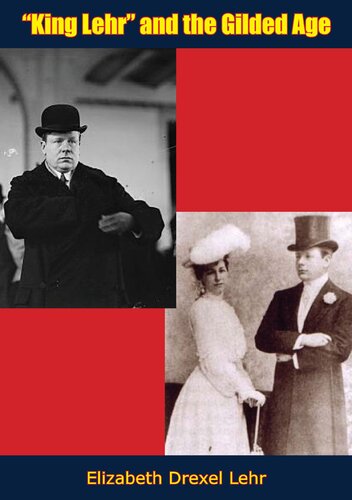 King Lehr And The Gilded Age Elizabeth Drexel Lehr