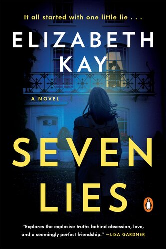 Seven Lies 1st Edition Elizabeth Kay