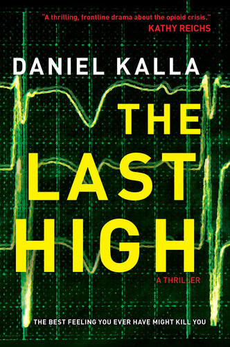 The Last High Daniel Kalla
