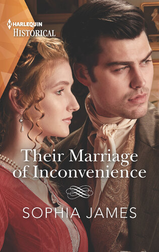 Their Marriage Of Inconvenience 1st Edition Sophia James