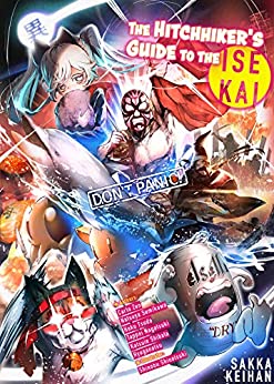 The Hitchhikers Guide To The Isekai Sakka Keihan