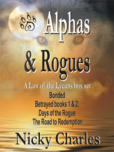 Alphas And Rogues 1st Edition Nicky Charles
