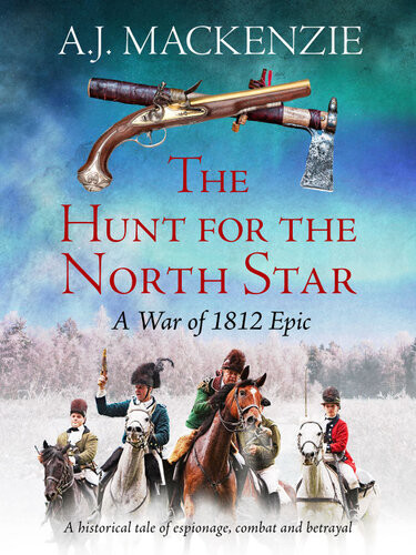 The Hunt For The North Star Aj Mackenzie