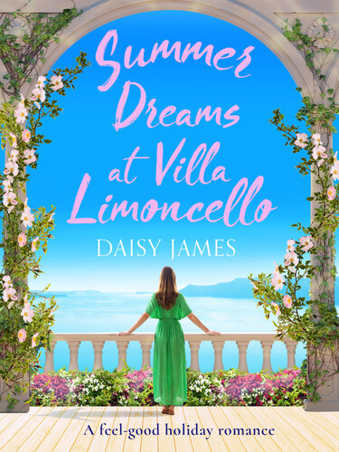 Summer Dreams At Villa Limoncello Daisy James