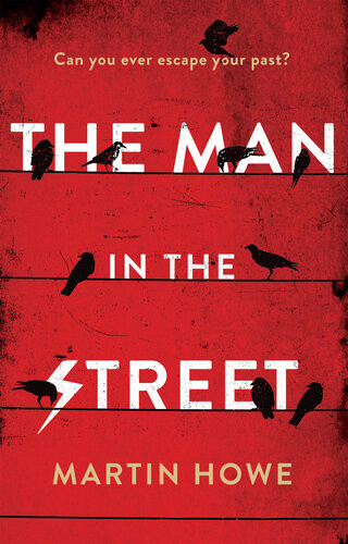The Man In The Street Martin Howe