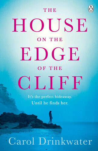 The House On The Edge Of The Cliff Carol Drinkwater