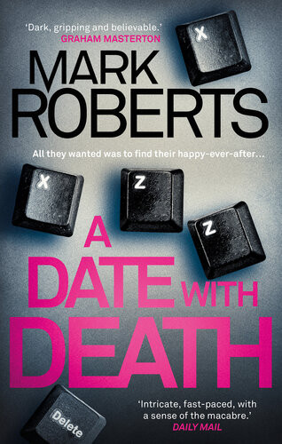 A Date With Death Mark Roberts