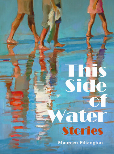 This Side Of Water Maureen Pilkington