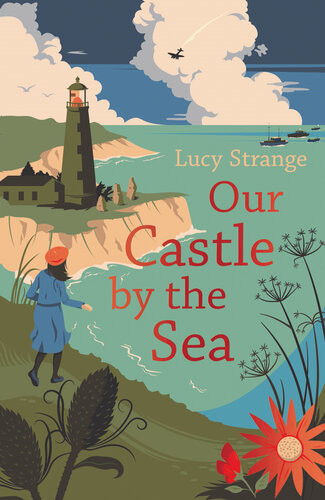 Our Castle By The Sea Lucy Strange