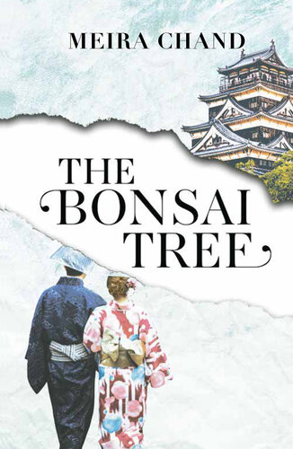 The Bonsai Tree Meira Chand