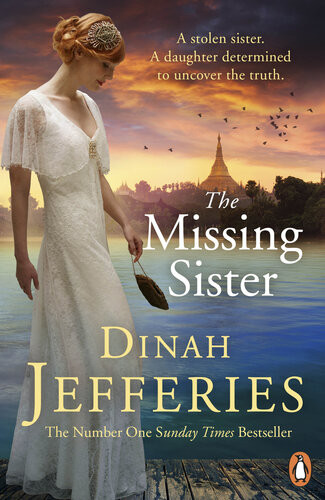 The Missing Sister Dinah Jefferies