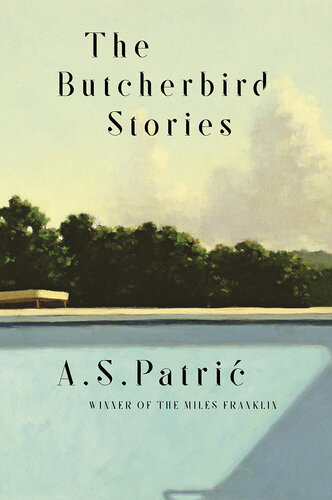 The Butcherbird Stories A S Patric