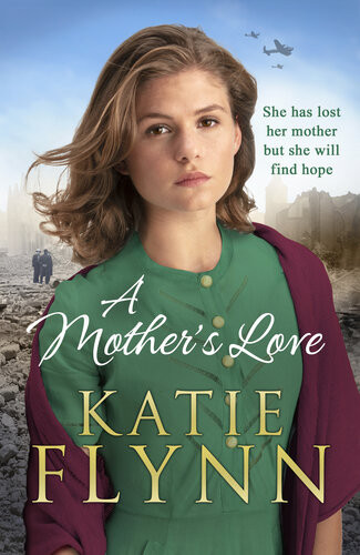 A Mothers Love Katie Flynn