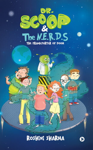 Dr Scoop And The Nerds Roshini Sharma