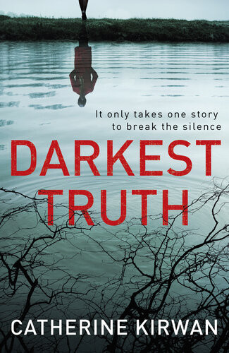 Darkest Truth Catherine Kirwan