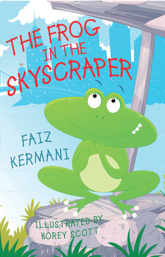 The Frog In The Skyscraper Faiz Kermani