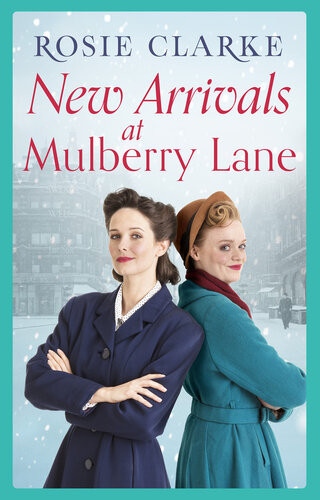 New Arrivals At Mulberry Lane Rosie Clarke