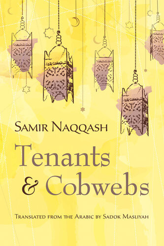 Tenants And Cobwebs Samir Naqqash