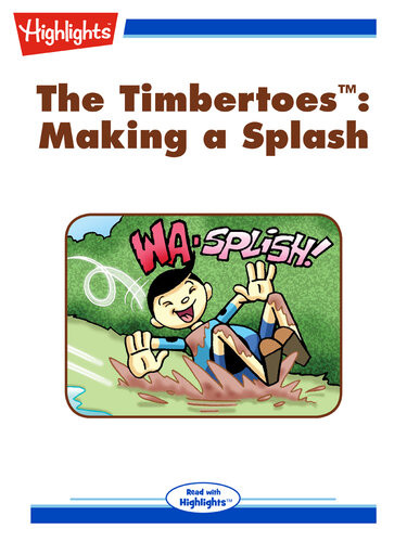 The Timbertoes Making A Splash Rich Wallace