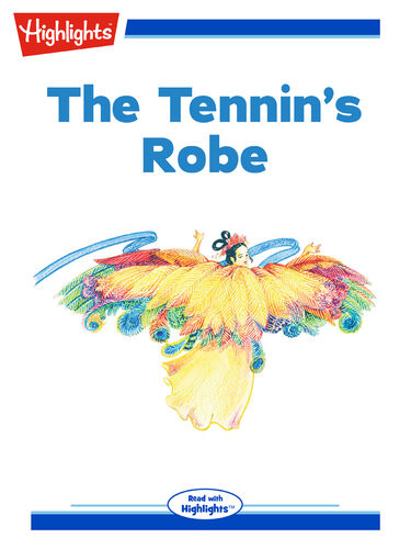 The Tennins Robe Read With Highlights Phillis Gershator