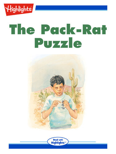 The Pack Rat Puzzle Read With Highlights Marianne Mitchell