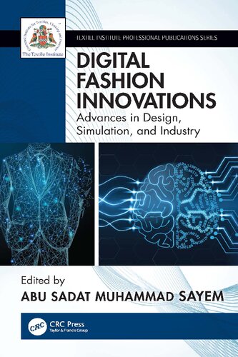Digital Fashion Innovations 1st Edition Abu Sadat Muhammad Sayem