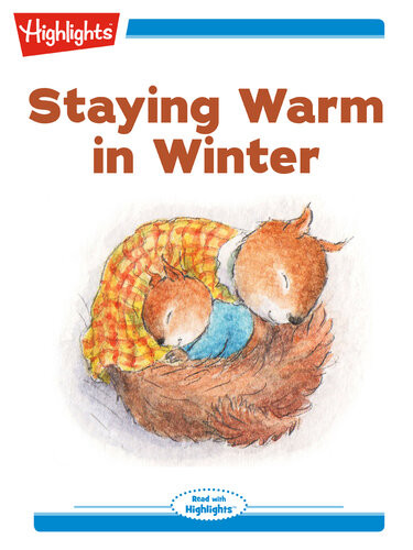 Staying Warm In Winter Priscilla Lamont
