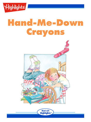 Handmedown Crayons Dori Hillestad Butler
