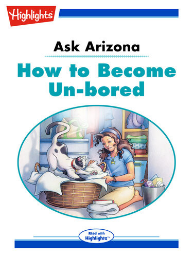 Ask Arizona How To Become Unbored Lissa Rovetch