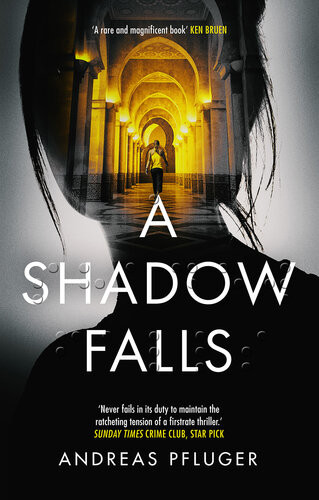 A Shadow Falls Andreas Pflger