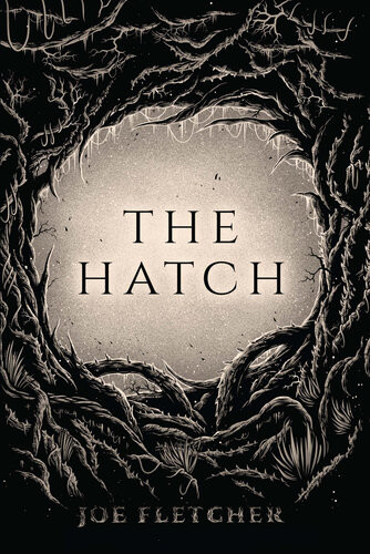 The Hatch Joe Fletcher