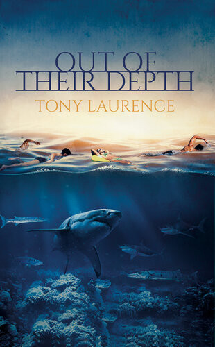 Out Of Their Depth Tony Laurence