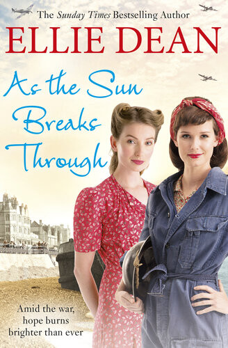 As The Sun Breaks Through Ellie Dean