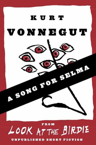 A Song For Selma Stories Kurt Vonnegut
