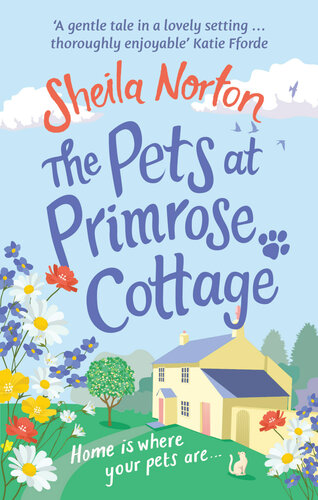 The Pets At Primrose Cottage Sheila Norton